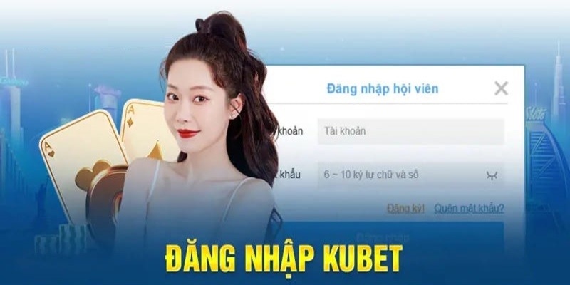 Hướng dẫn tạo tài khoản và đăng nhập trải nghiệm tại Kubet