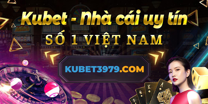 Kubet là nhà cái đáng tin cậy thuộc tập đoàn JiuZhou tại Manila